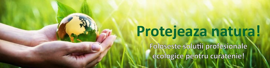 Foloseste produsele noastre ecologice si protejeaza natura!